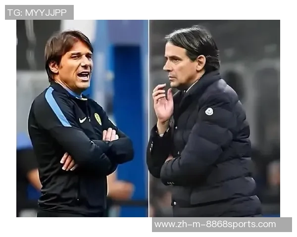 国米与尤文图斯激战正酣谁能在意甲巅峰对决中笑到最后